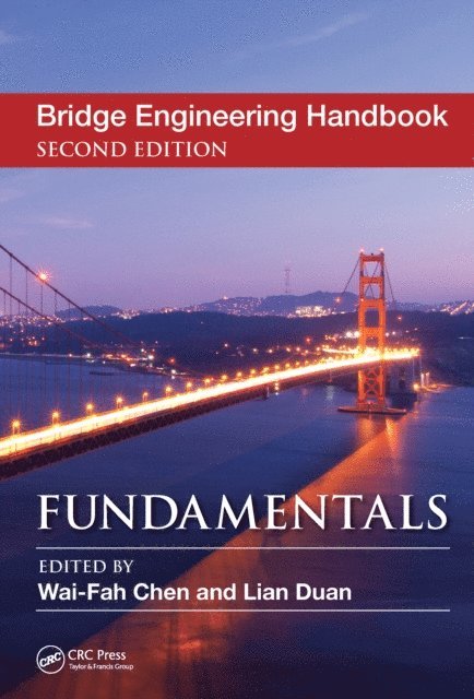Lian Duan, Wai-Fah Chen - Bridge Engineering Handbook, E-bok