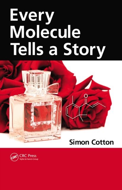 Simon Cotton - Every Molecule Tells a Story, E-bok