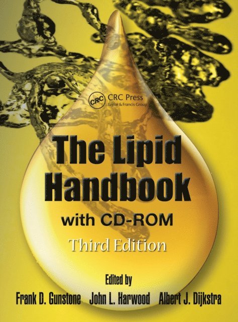 John L. Harwood, Frank D. Gunstone - Lipid Handbook with CD-ROM, E-bok