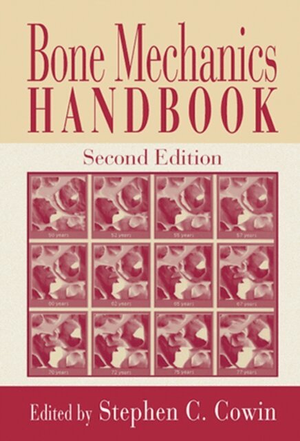 Stephen C. Cowin - Bone Mechanics Handbook, E-bok