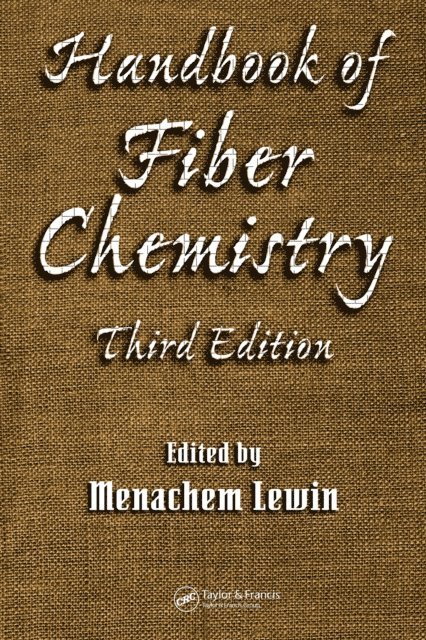 Menachem Lewin - Handbook of Fiber Chemistry, E-bok