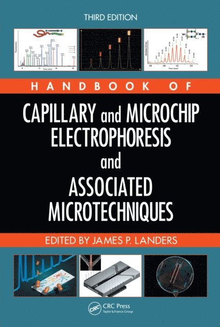 James P. Landers - Handbook of Capillary and Microchip Electrophoresis and Associated Microtechniques, E-bok. Tillgänglighet: Lägg i varukorg