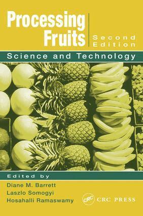 Diane M. Barrett, Laszlo Somogyi, Hosahalli S. Ramaswamy - Processing Fruits, E-bok