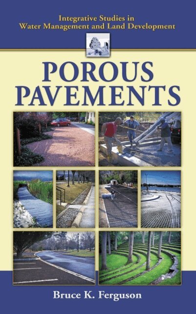 Bruce Ferguson - Porous Pavements, E-bok