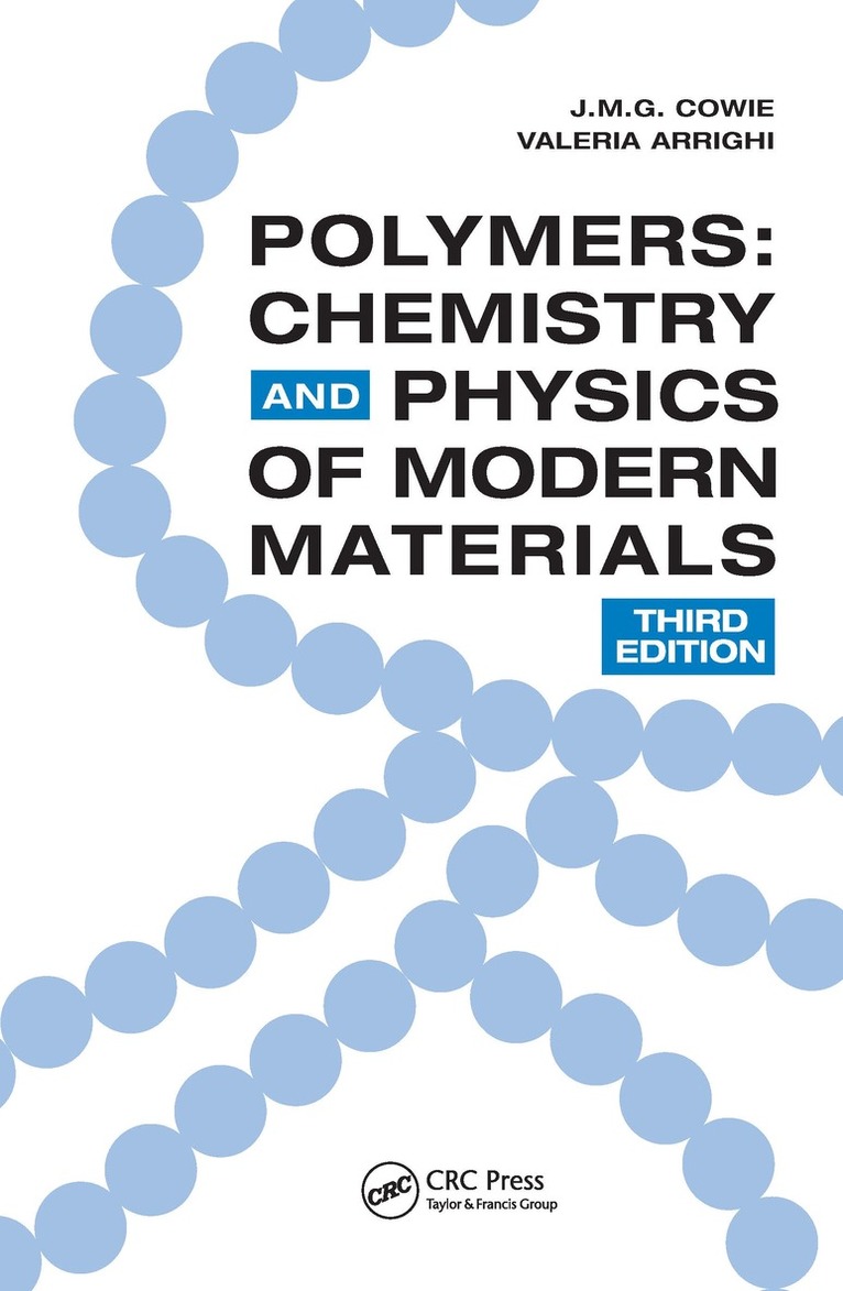 J.M.G. Cowie, Valeria Arrighi - Polymers, E-bok