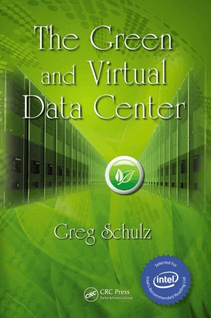 Greg Schulz - Green and Virtual Data Center, E-bok. Tillgänglighet: Lägg i varukorg