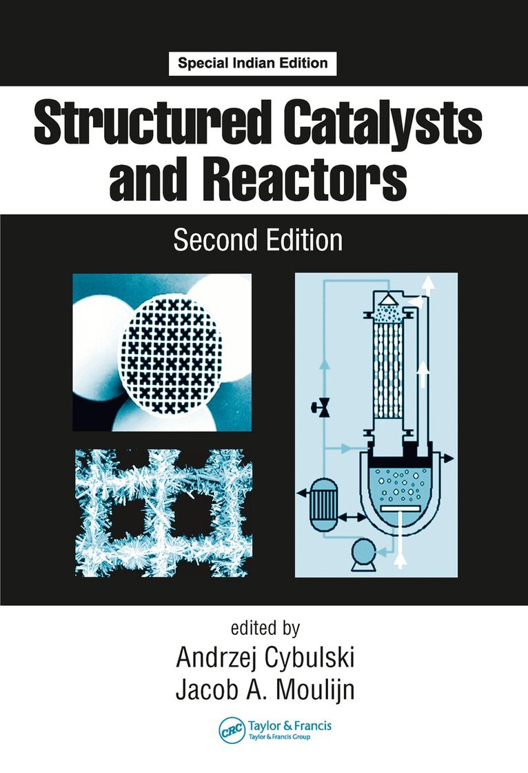 Andrzej Cybulski, Jacob A. Moulijn - Structured Catalysts and Reactors, E-bok
