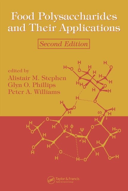 Glyn O. Phillips, Alistair M. Stephen - Food Polysaccharides and Their Applications, E-bok