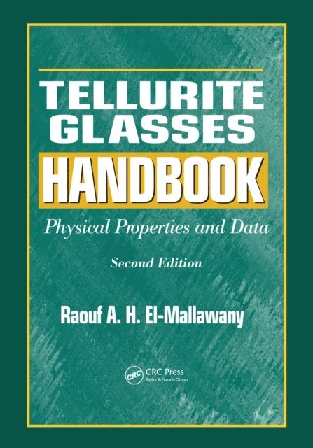 Raouf A.H. El-Mallawany - Tellurite Glasses Handbook, E-bok