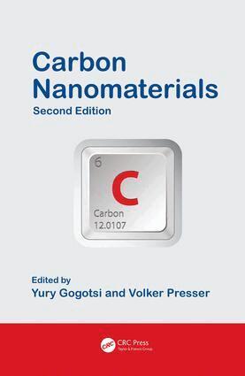 Yury Gogotsi, Volker Presser - Carbon Nanomaterials, E-bok