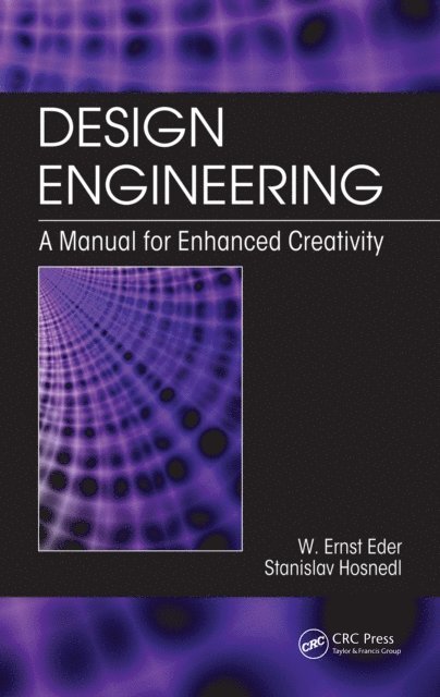 Stanislav Hosnedl, W. Ernst Eder - Design Engineering, E-bok