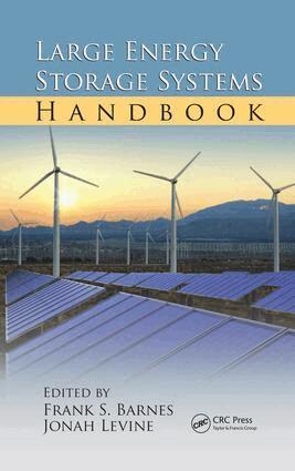 Frank S. Barnes, Jonah G. Levine - Large Energy Storage Systems Handbook, E-bok