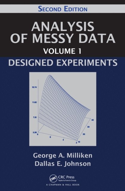Dallas E. Johnson, George A. Milliken - Analysis of Messy Data Volume 1, E-bok