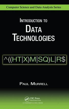 Paul Murrell - Introduction to Data Technologies, E-bok