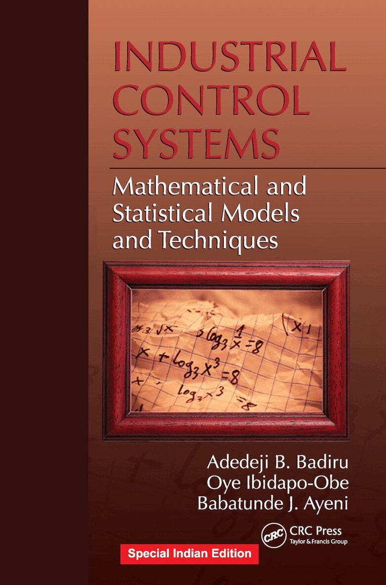 Adedeji B. Badiru, Oye Ibidapo-Obe, Babatunde J. Ayeni - Industrial Control Systems, E-bok