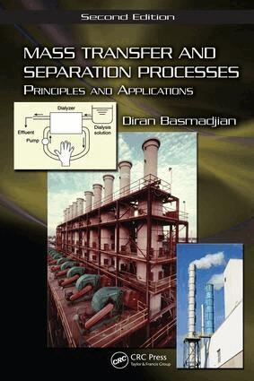 Diran Basmadjian - Mass Transfer and Separation Processes, E-bok