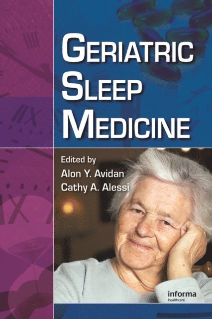 Cathy Alessi, Alon Y. Avidan - Geriatric Sleep Medicine, E-bok
