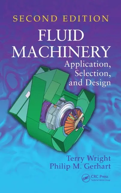 Philip Gerhart, Terry Wright - Fluid Machinery, E-bok. Tillgänglighet: Lägg i varukorg