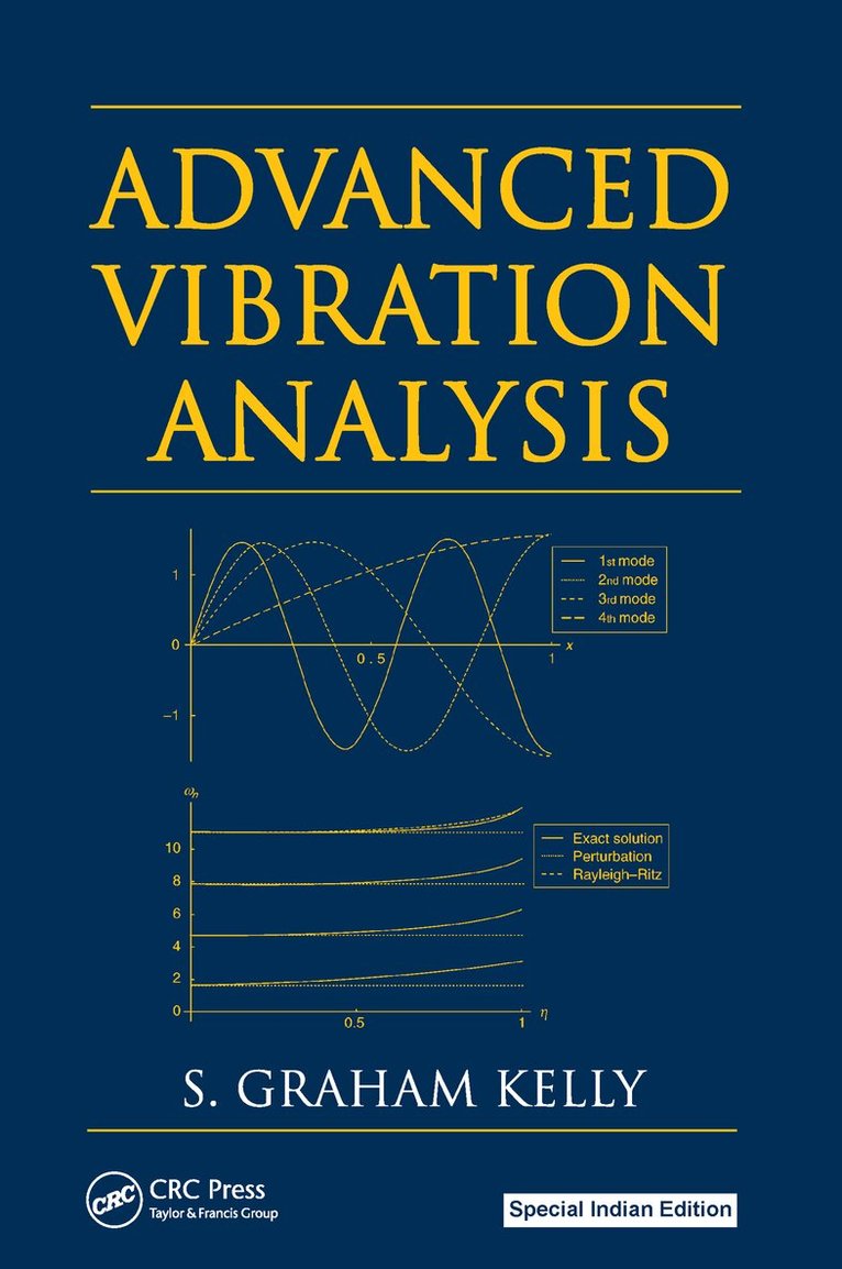 S. Graham Kelly - Advanced Vibration Analysis, E-bok. Tillgänglighet: Lägg i varukorg