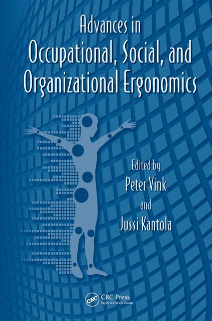 Waldemar Karwowski, Gavriel Salvendy - Advances in Occupational, Social, and Organizational Ergonomics, E-bok