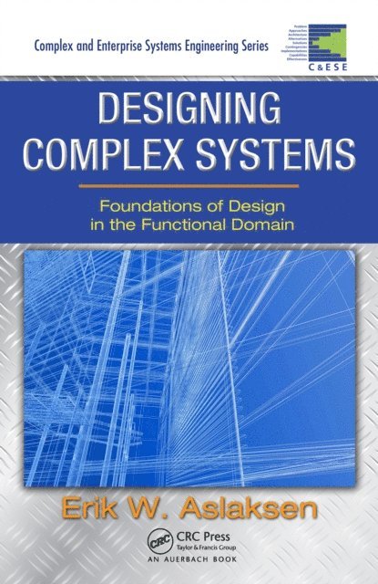 Erik W. Aslaksen - Designing Complex Systems, E-bok