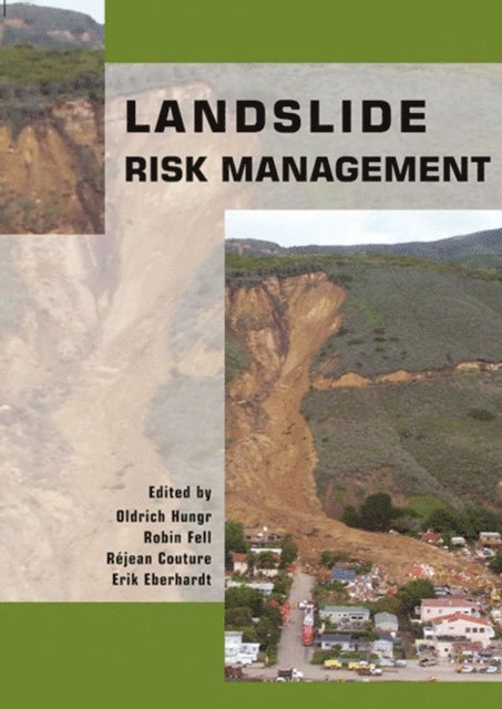 Erik Eberhardt, Rejean Couture, Robin Fell, Oldrich Hungr - Landslide Risk Management, E-bok