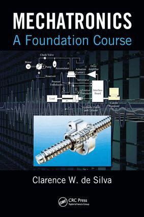 Clarence W. de Silva - Mechatronics, E-bok
