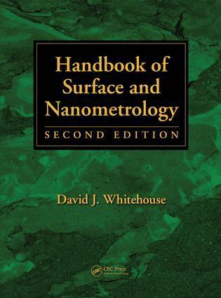 David J. Whitehouse - Handbook of Surface and Nanometrology, E-bok