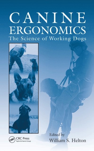 William S. Helton - Canine Ergonomics, E-bok