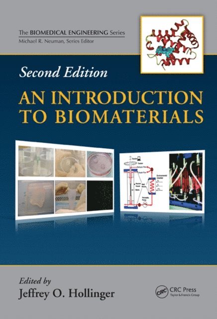 Jeffrey O. Hollinger - Introduction to Biomaterials, E-bok