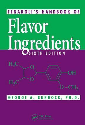 George A. Burdock - Fenaroli's Handbook of Flavor Ingredients, E-bok
