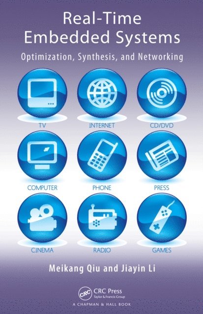 Jiayin Li, Meikang Qiu - Real-Time Embedded Systems, E-bok