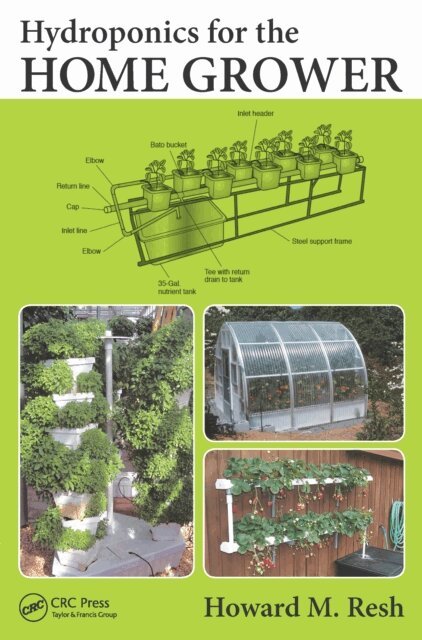 Howard M. Resh - Hydroponics for the Home Grower, E-bok. Tillgänglighet: Lägg i varukorg