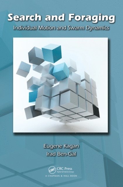 Irad Ben-Gal, Eugene Kagan - Search and Foraging, E-bok