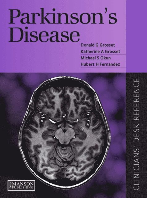 Michael Okun, Katherine Grosset, Hubert Fernandez, Donald Grosset - Parkinson's Disease, E-bok
