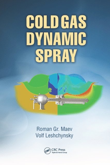 Volf Leshchynsky, Roman Gr. Maev - Cold Gas Dynamic Spray, E-bok