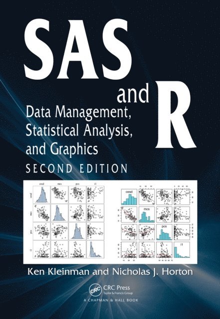 Nicholas J. Horton, Ken Kleinman - SAS and R, E-bok