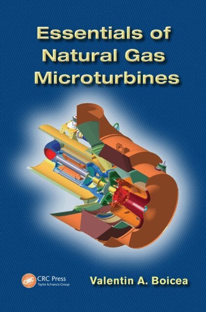 Valentin A. Boicea - Essentials of Natural Gas Microturbines, E-bok. Tillgänglighet: Lägg i varukorg