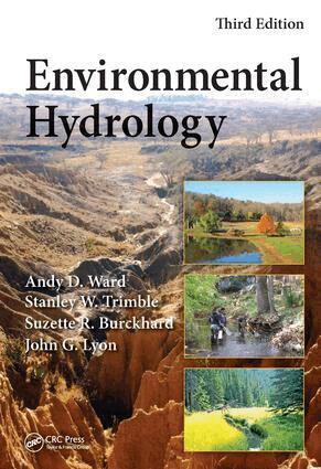 Andy D. Ward, Stanley W. Trimble, Suzette R. Burckhard, John G. Lyon - Environmental Hydrology, E-bok