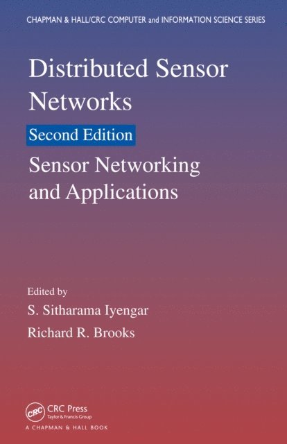 Richard R. Brooks, S. Sitharama Iyengar - Distributed Sensor Networks, E-bok
