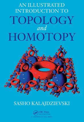 Sasho Kalajdzievski - Illustrated Introduction to Topology and Homotopy, E-bok. Tillgänglighet: Lägg i varukorg