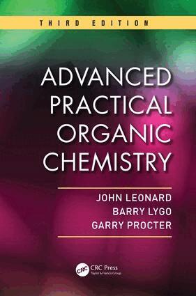 John Leonard, Barry Lygo, Garry Procter - Advanced Practical Organic Chemistry, E-bok