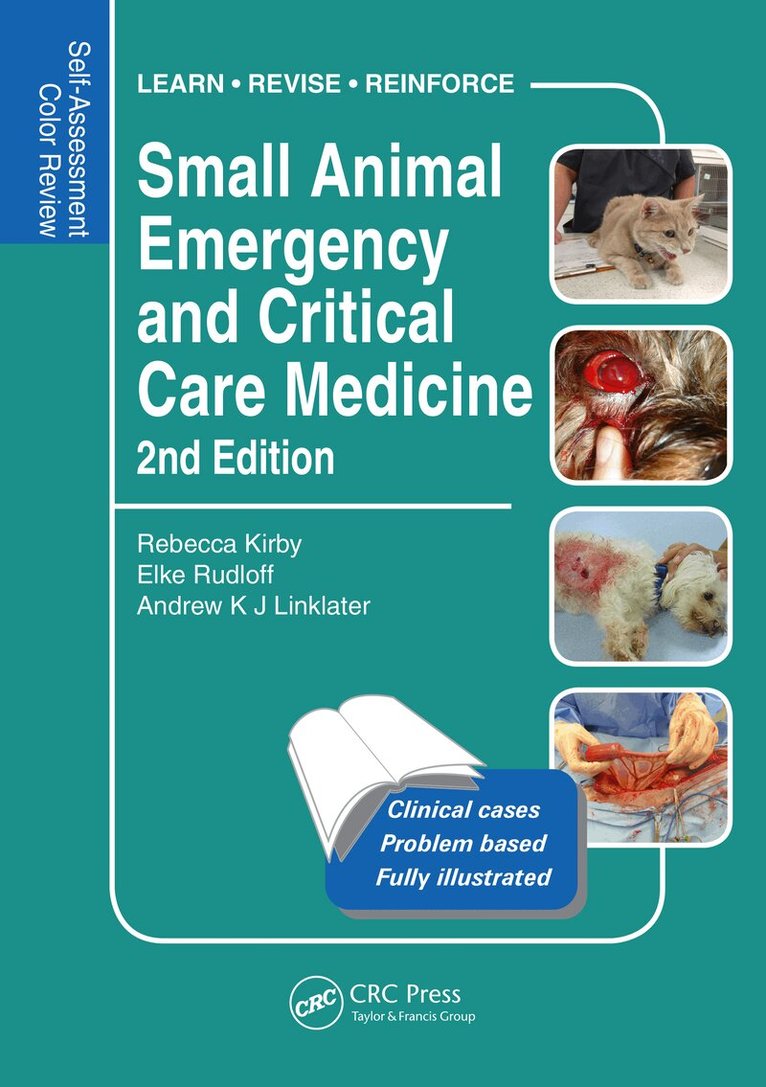 Rebecca Kirby, Elke Rudloff, ew Linklater - Small Animal Emergency and Critical Care Medicine, E-bok