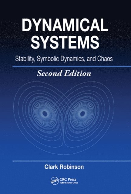 Clark Robinson - Dynamical Systems, E-bok
