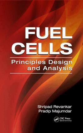 Shripad T. Revankar, Pradip Majumdar - Fuel Cells, E-bok