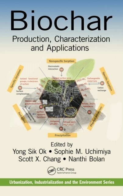 Nanthi Bolan, Scott X. Chang, Sophie M. Uchimiya, Yong Sik Ok - Biochar, E-bok