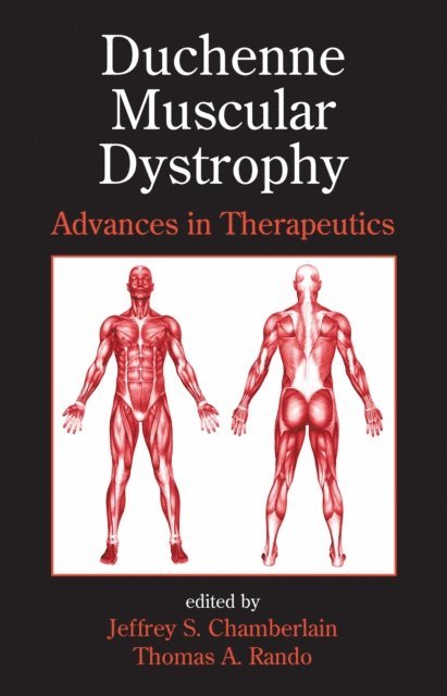 Thomas A. Rando, Jeffrey S. Chamberlain - Duchenne Muscular Dystrophy, E-bok
