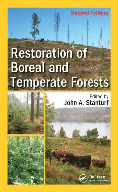 John A. Stanturf - Restoration of Boreal and Temperate Forests, E-bok