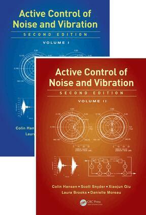 Colin Hansen, Scott Snyder, Xiaojun Qiu, Laura Brooks, Danielle Moreau - Active Control of Noise and Vibration, E-bok