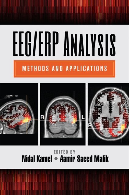 Aamir Saeed Malik, Kamel Nidal - EEG/ERP Analysis, E-bok